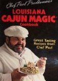 Chef Paul Prudhomme's Louisiana Cajun Magic Cookbook  N/A 9780517686423 Front Cover