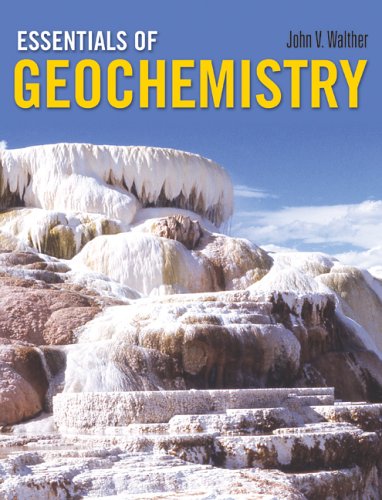 Essentials of Geochemestry   2005 9780763726423 Front Cover