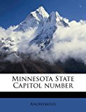 Minnesota State Capitol Number N/A 9781171829423 Front Cover