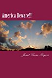 America Beware!!!  N/A 9781475268423 Front Cover