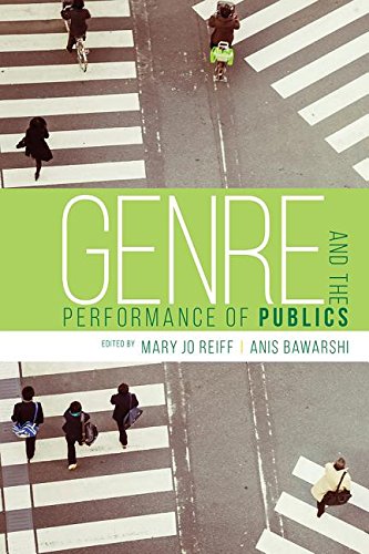 Genre and the Performance of Publics   2016 9781607324423 Front Cover