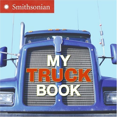 My Truck Book   2006 9780060899424 Front Cover