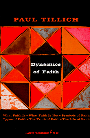 Dynamics of Faith  N/A 9780061300424 Front Cover
