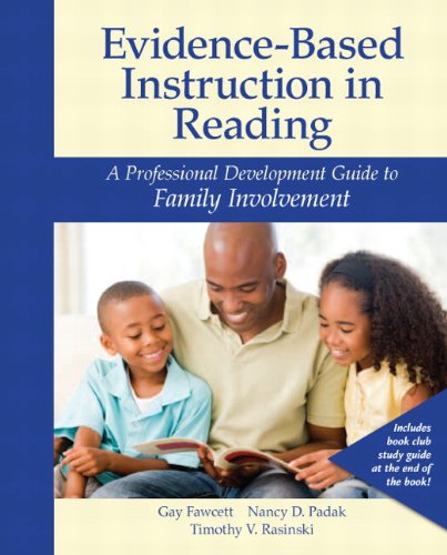 Evidence-Based Instruction in Reading A Professional Development Guide to Family Involvement  2013 (Revised) 9780132875424 Front Cover