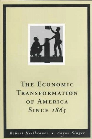Economic Transformation of America since 1865  3rd 1994 9780155012424 Front Cover