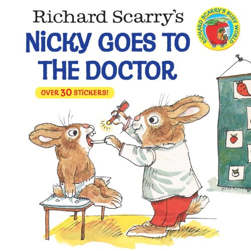 Richard Scarry's Nicky Goes to the Doctor   2014 9780307118424 Front Cover