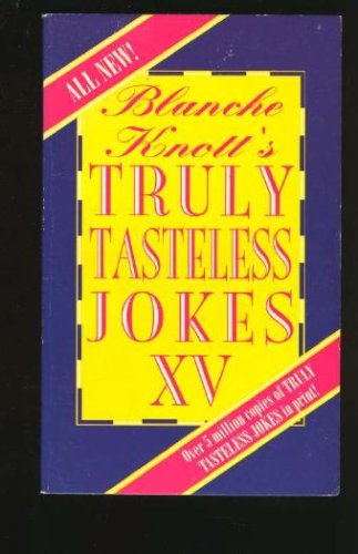 Truly Tasteless Jokes  N/A 9780312956424 Front Cover