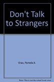 Don't Talk to Strangers N/A 9780533065424 Front Cover