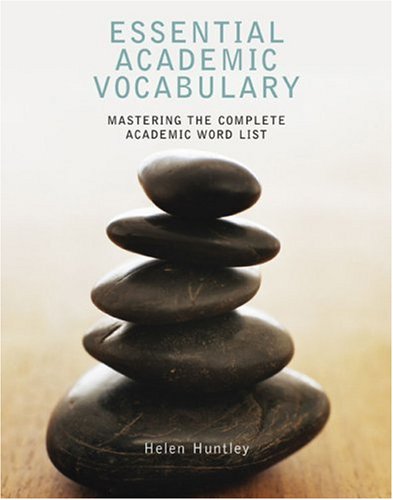 Essential Academic Vocabulary Mastering the Complete Academic Word List  2006 9780618445424 Front Cover