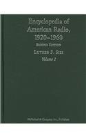 Encyclopedia of American Radio, 1920-1960  2nd 2008 (Revised) 9780786429424 Front Cover
