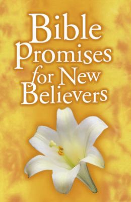 Bible Promises for New Believers   2003 9780805427424 Front Cover