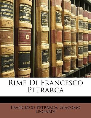 Rime Di Francesco Petrarc  N/A 9781148730424 Front Cover