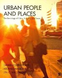Urban People and Places The Sociology of Cities, Suburbs, and Towns  2014 9781412987424 Front Cover