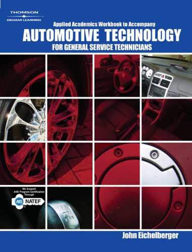Automotive Technology For General Service Technicians  2008 9781418013424 Front Cover