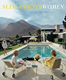 Slim Aarons: Women Photographs  2016 9781419722424 Front Cover