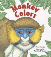 Monkey Colors   2011 9781570917424 Front Cover