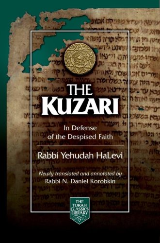Kuzari In Defense of the Despised Faith 2nd 2008 9781583308424 Front Cover