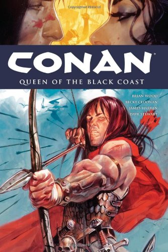 Conan 13: Queen of the Black Coast  2013 9781616550424 Front Cover