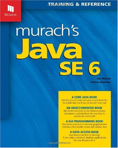 Murach's Java SE 6  N/A 9781890774424 Front Cover