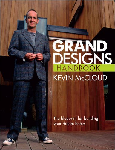 Grand Designs Handbook The Blueprint for Building Your Dream Home  2009 (Handbook (Instructor's)) 9780007307425 Front Cover
