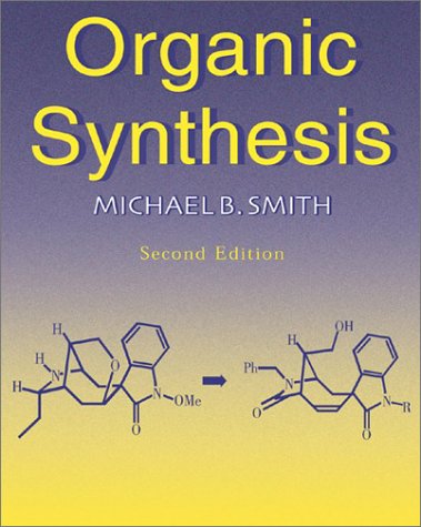Organic Synthesis 2nd 2002 9780070482425 Front Cover