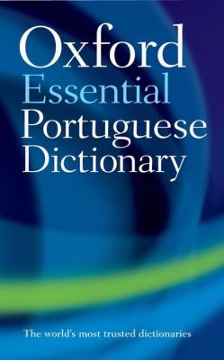 Oxford Essential Portuguese Dictionary   2010 9780199576425 Front Cover