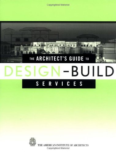 Architect's Guide to Design-Build Services   2003 9780471218425 Front Cover