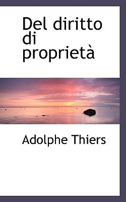 Del Diritto Di Proprieta:   2008 9780554481425 Front Cover