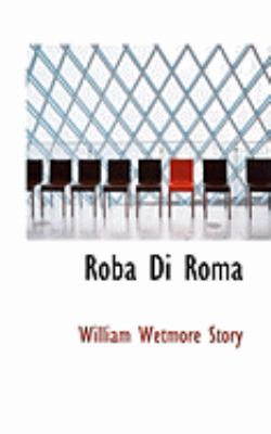 Roba Di Roma:   2008 9780554845425 Front Cover