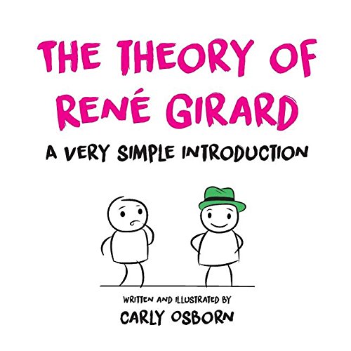 Theory of Rene Girard A Very Simple Introduction  2016 9780646960425 Front Cover