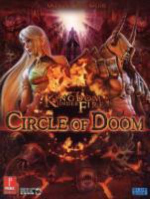 Kingdom under Fire: Circle of Doom Prima Official Game Guide  2007 9780761557425 Front Cover