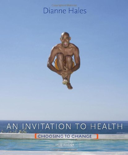 Invitation to Health Choosing to Change 7th 2012 (Brief Edition) 9781111425425 Front Cover