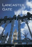 Lancaster Gate  N/A 9781440189425 Front Cover