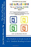 Joy of Teaching Reading with Color Styles For Students in Grade Levels 4 to 6 - Students Reading to Learn N/A 9781477541425 Front Cover