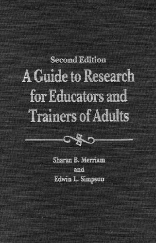 Guide to Research for Educators and Trainers of Adults  2nd 1995 (Revised) 9781575241425 Front Cover