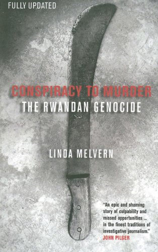 Conspiracy to Murder The Rwandan Genocide 2nd 2006 (Annotated) 9781844675425 Front Cover