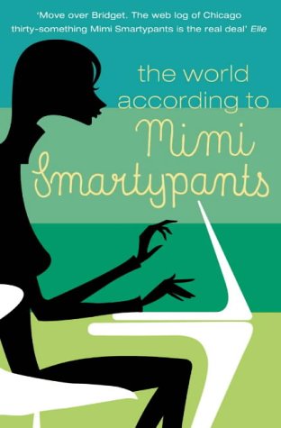 The World According to Mimi Smartypants N/A 9780007173426 Front Cover
