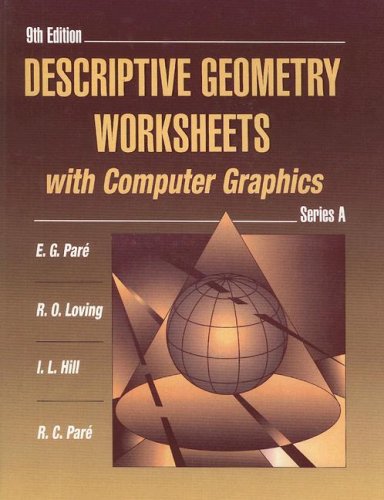 Descriptive Geometry Worksheets with Computer Graphics  9th 1997 9780023913426 Front Cover