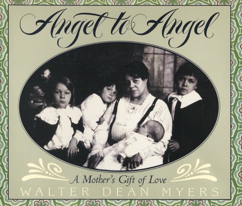 Angel to Angel A Mother's Gift of Love N/A 9780064462426 Front Cover