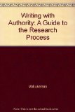 Writing with Authority : A Guide to the Research Process 1st 9780075550426 Front Cover