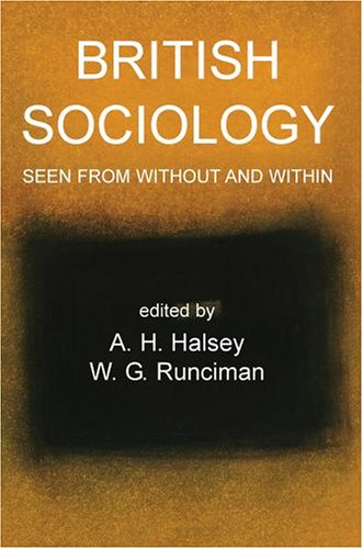 British Sociology Seen from Without and Within   2005 9780197263426 Front Cover