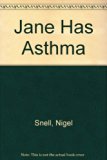 Jane Has Asthma  1981 9780241106426 Front Cover