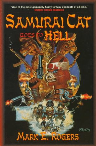 Samurai Cat Goes to Hell  1st 1998 (Revised) 9780312866426 Front Cover
