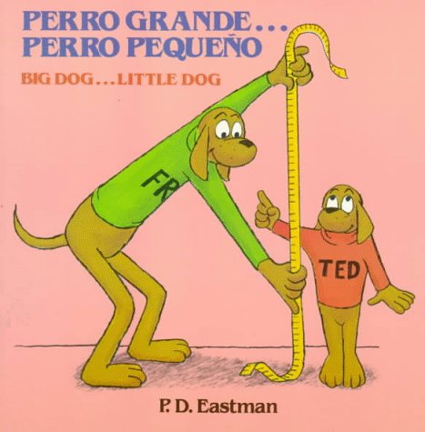 Perro Grande... Perro Pequeno   1982 (Reprint) 9780394851426 Front Cover