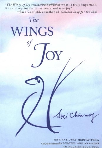 Wings of Joy Finding Your Path to Inner Peace  1997 9780684822426 Front Cover
