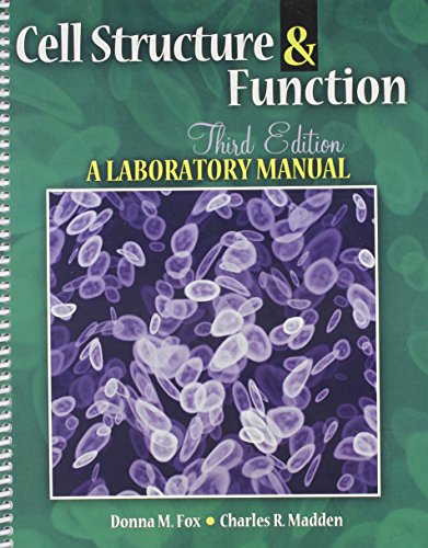 Cell Structure and Function A Laboratory Manual 3rd 2012 (Revised) 9780757588426 Front Cover