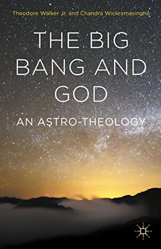 Big Bang and God An Astro-Theology  2015 9781137552426 Front Cover