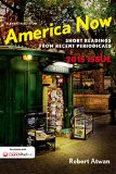 America Now: Short Readings from Recent Periodicals  2015 9781457687426 Front Cover