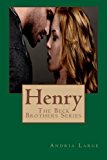 Henry (the Beck Brothers) The Beck Brothers Series N/A 9781484177426 Front Cover