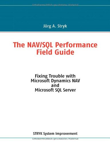 Nav/Sql Performance Field Guide   2009 9783837014426 Front Cover